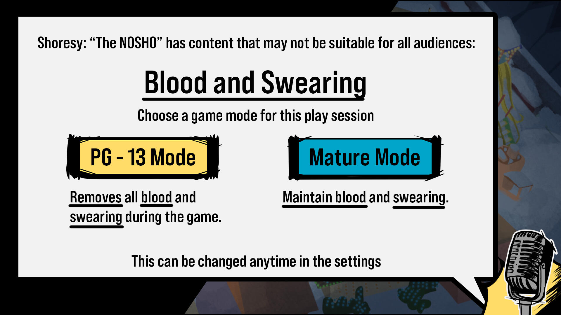 The mock up for the pop up when players boot up the game about the sensitive content in the game; the options can also be adjusted in the settings.
